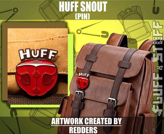 Huff Snout pin by Redders